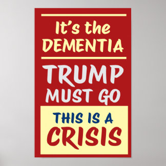 ES IST DIE DEMENZ | RY | Protest Poster