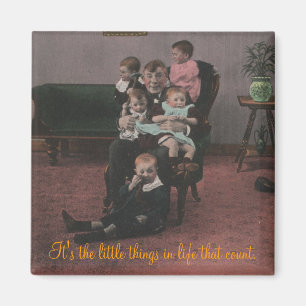 es ist die Kleinigkeiten im Leben, die zählen Magnet