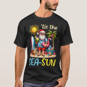 Es ist die Meersonne Hawaiianischer Weihnachtsmann T-Shirt