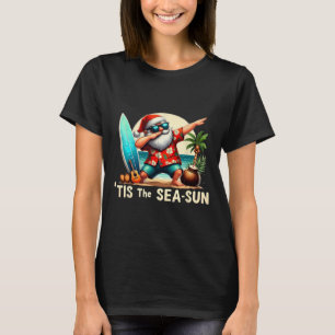 Es ist die Meersonne Santa Strand Lustiges Weihnac T-Shirt