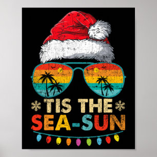 Es ist die Meersonne Santa Strand Sommer Weihnacht Poster