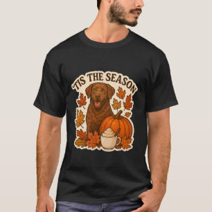 Es ist die Saison Chesapeake Bay Retriever Hund He T-Shirt