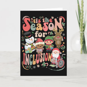 Es ist die Saison der Inklusion Weihnachten Sped L Karte