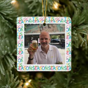 Es ist die Saison 'Foto'-Ornament Keramikornament