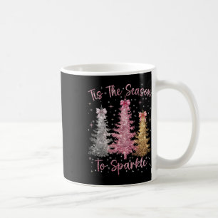 Es ist die Saison Funkelnder Weihnachtsbaum Xmas F Kaffeetasse