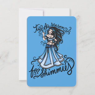 es ist die Saison für Shimmys Karte