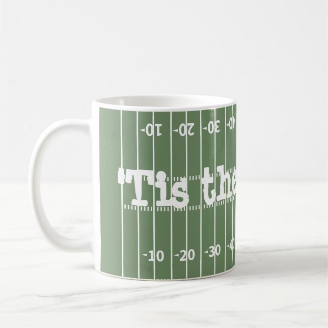 Es ist die Saison Fußball Kaffeetasse (Links)