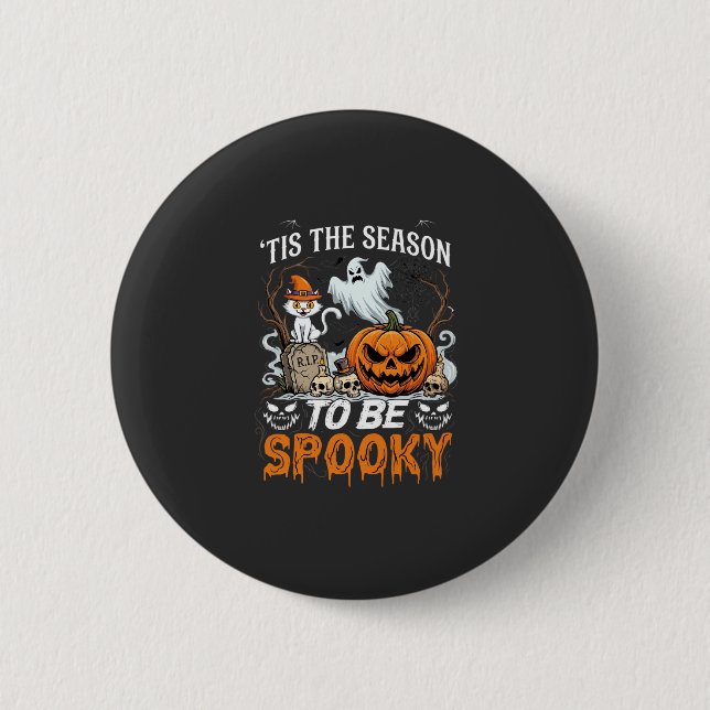 Es ist die Saison Grusel Halloween Kürbis Geist Button (Vorderseite)