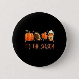 Es ist die Saison Herbst American Football Kürbis  Button