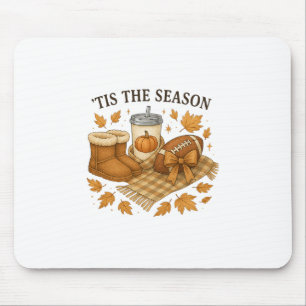 Es ist die Saison Herbst Fußll Kuschelig Thanksgiv Mousepad