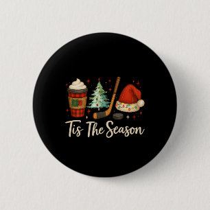 Es ist die Saison Hockey Kaffee Weihnachtsbaum Eis Button
