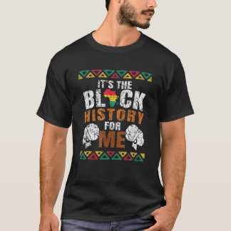 Es ist die schwarze Geschichte für mich, für mich  T-Shirt