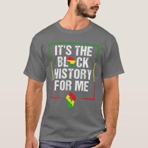 Es ist die schwarze Geschichte für mich Schwarzges T-Shirt