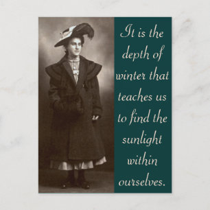 Es ist die Tiefe des Winters, die uns lehrt... Postkarte