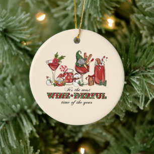 Es ist die wine-derful Zeit Keramik Ornament