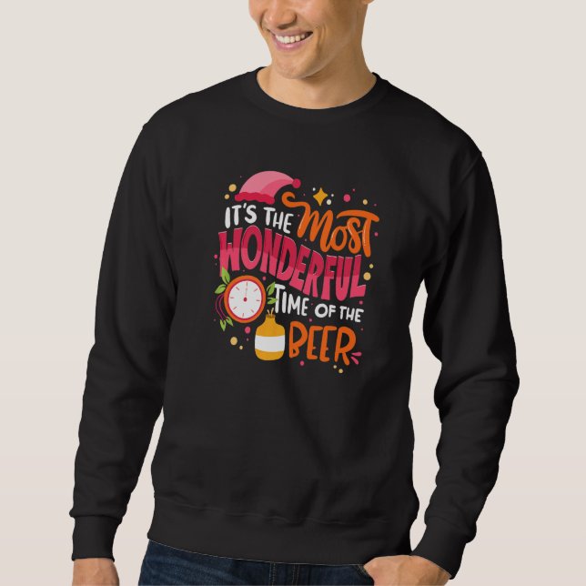 Es ist die wunderbarste Zeit der Bierweihnachtszei Sweatshirt (Vorderseite)
