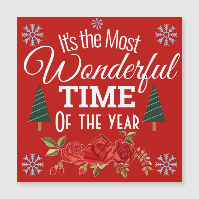 Es ist die wunderbarste Zeit des Jahres Magnetkarte (Vorderseite)