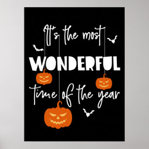 Es ist die wunderbarste Zeit des Jahres Pumpkin Poster