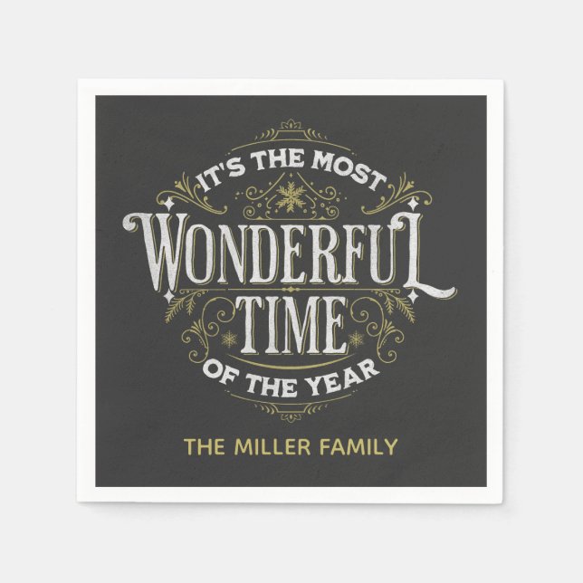 Es ist die wunderbarste Zeit des Jahres Serviette (Vorderseite)