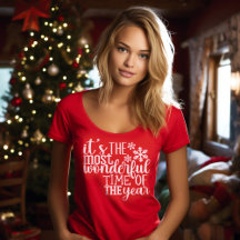 Es ist die wunderbarste Zeit des Jahres T - Shirt