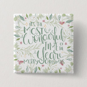 Es ist die wunderbarste Zeit des Jahres Weihnachte Button