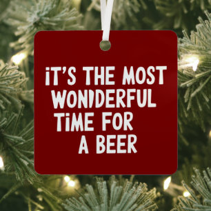 Es ist die wunderbarste Zeit für ein Bier-Weihnach Ornament Aus Metall