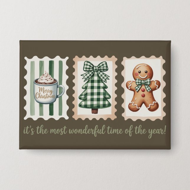 Es ist die wunderbarste Zeit Weihnachts-Gingerbrea Button (Vorderseite)