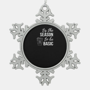 Es ist die Zeit für Basic Schneeflocken Zinn-Ornament