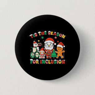 Es Ist Die Zeit Für Inklusion Ot Pt Slp Therapeut Button