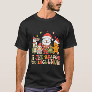 Es ist die Zeit für Inklusion T-Shirt