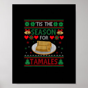Es ist die Zeit für Tamales Lustiges Weihnachtsess Poster