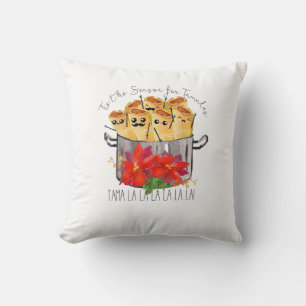 Es ist die Zeit für Tamales Tama La La Weihnachten Kissen