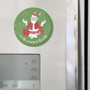 Es ist die Zeit, Yoga-Santa zu atmen Magnet
