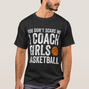 Es ist dir egal, dass ich Mädchen Basketball Coach T-Shirt