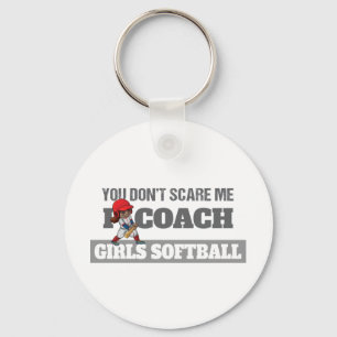 Es ist dir egal, dass ich Softball trainiere Schlüsselanhänger