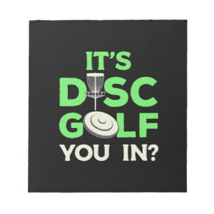 Es ist Disc Golf in dir Notizblock