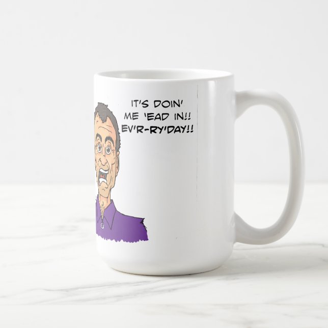 Es ist doin ich 'ead herein!! tasse (Rechts)