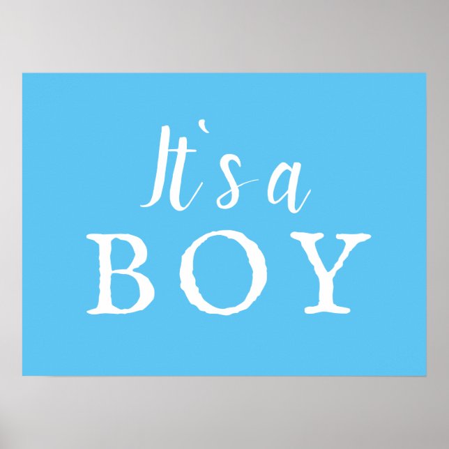 Es ist ein Baby Blue Typografy Baby Shooting Sign Poster (Vorne)