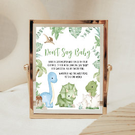 Es ist ein Baby Dinosaurier Baby Dusche Sprich nic Poster
