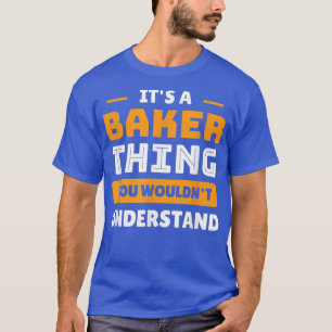 Es ist ein Bäcker, den man nicht verstehen würde, T-Shirt