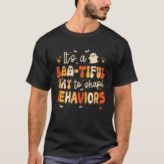 Es ist ein Boo-tifuler Tag, um Verhalten zu formen T-Shirt