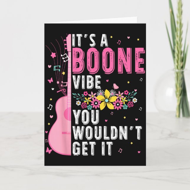 Es Ist Ein Boone Vibe Das Würdest Du Nicht Versteh Karte (Vorderseite)