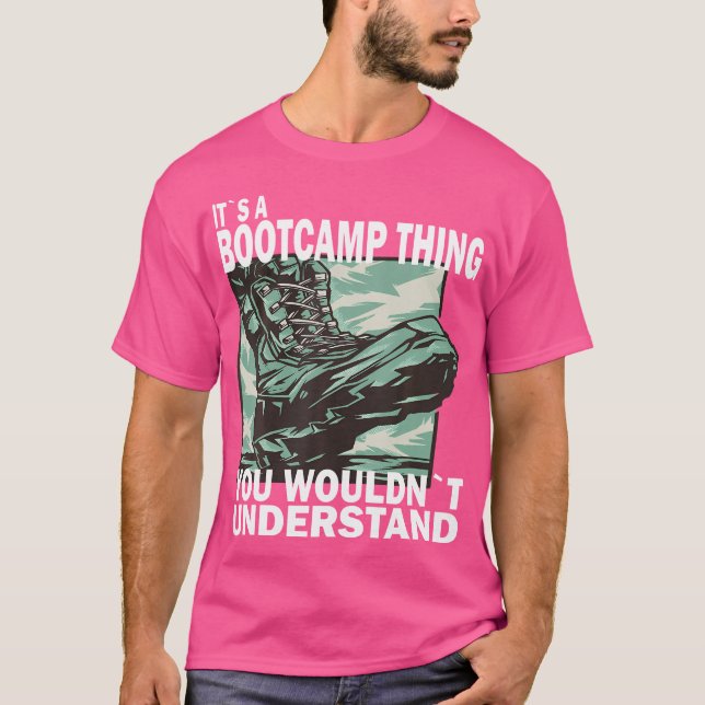 Es ist ein Bootcamp, was man nicht verstehen würde T-Shirt (Vorderseite)
