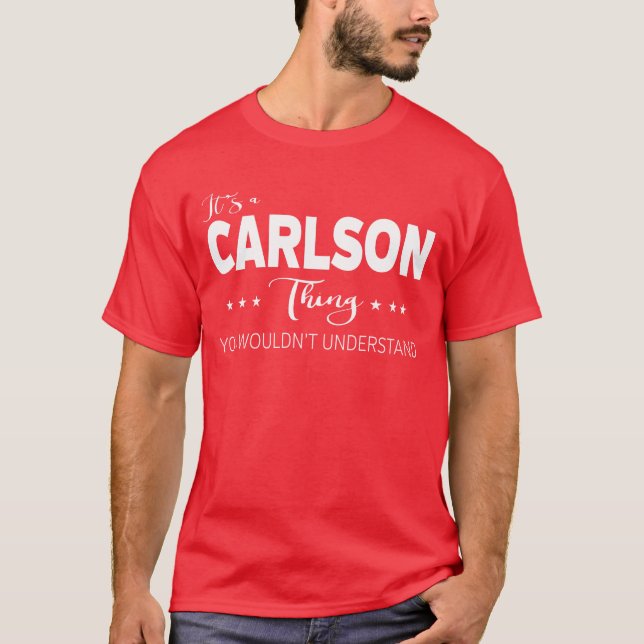 Es ist ein Carlson-Ding, das man nicht verstehen w T-Shirt (Vorderseite)