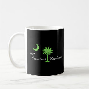 Es ist ein Carolina Weihnachten Südkarolina Urlaub Kaffeetasse
