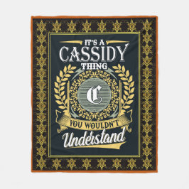 Es ist ein Cassidy-Ding, das man nicht verstehen k Fleecedecke