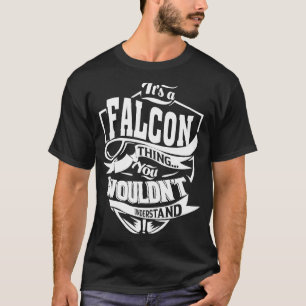 Es ist ein FALCON-Ding T-Shirt