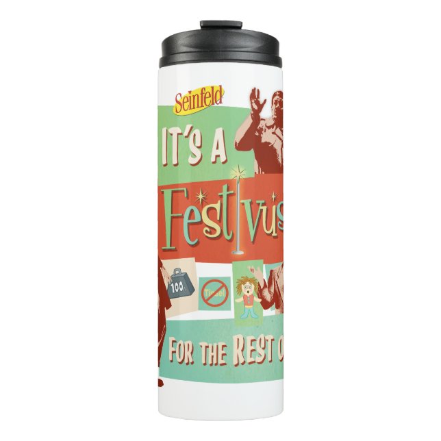 Es ist ein Festivus für den Rest von uns Thermosbecher (Vorderseite)