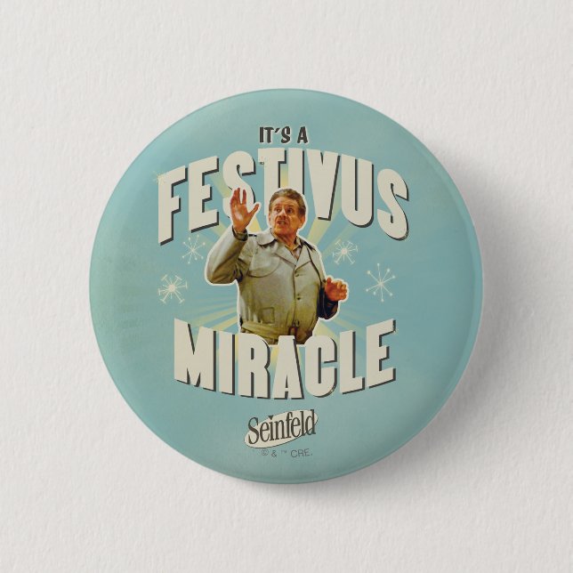 Es ist ein Festivus-Wunder Button (Vorderseite)