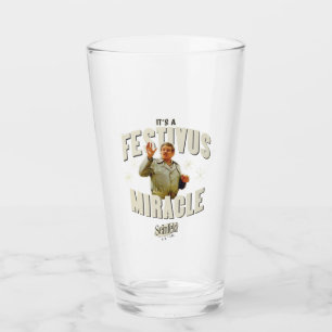 Es ist ein Festivus-Wunder Glas